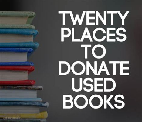 Where to Donate Old Books: A Journey Through the Pages of Generosity