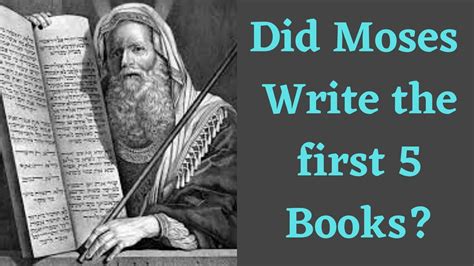 Who Wrote the First Five Books of the Old Testament: A Delve into the Enigma of Holy Scriptures